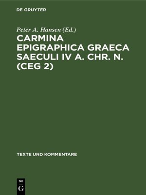 cover image of Carmina Epigraphica Graeca Saeculi IV a. Chr. n. (CEG 2)